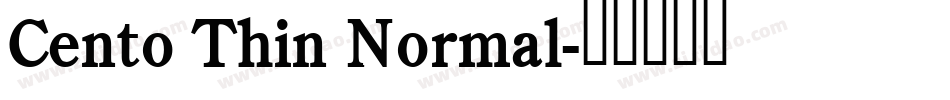 Cento Thin Normal字体转换